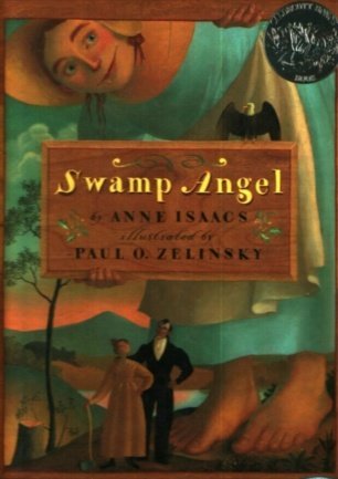Anne Paul O Zelinsky Isaacs/Swamp Angel