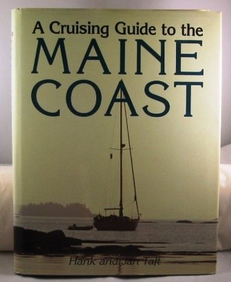 Taft Hank Taft Jan Cruising Guide To The Maine Coast 