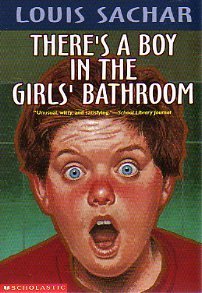 Louis Sachar/There's A Boy In The Girls' Bathroom