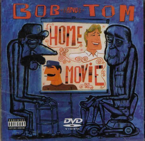 Bob & Tom: Home Movie/Bob & Tom: Home Movie