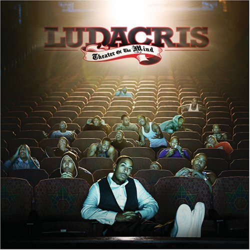 Ludacris/Theater Of The Mind@Clean Version