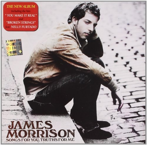 James Morrison/Songs For You Truths For Me