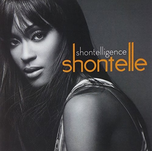 Shontelle/Shontelligence