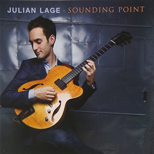 Julian Lage Sounding Point Sounding Point 