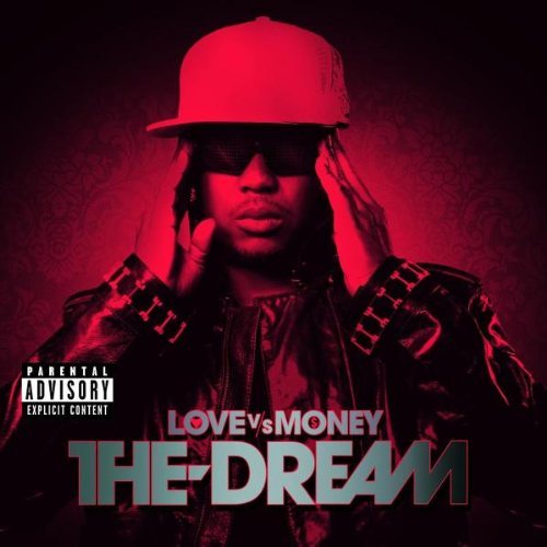 The-Dream/Love Vs. Money@Explicit Version