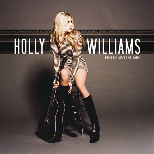 Holly Williams/Here With Me