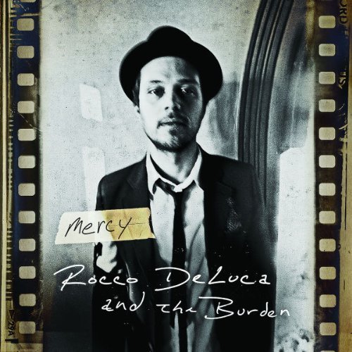 Rocco & The Burden Deluca Mercy 