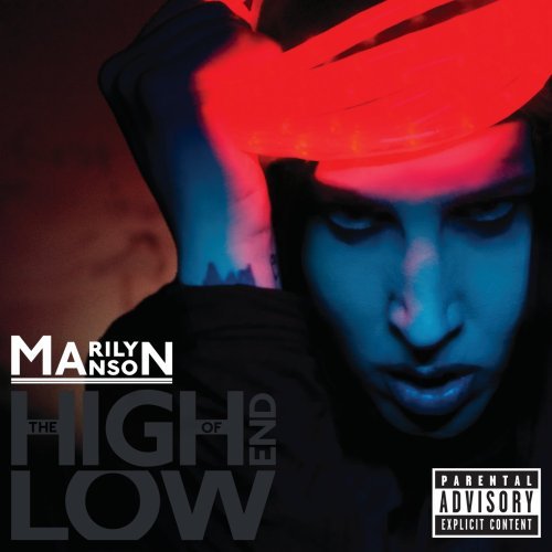 Marilyn Manson/High End Of Low@Explicit Version