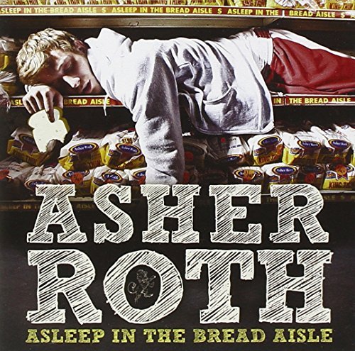 Asher Roth/Asleep In The Bread Aisle@Clean Version