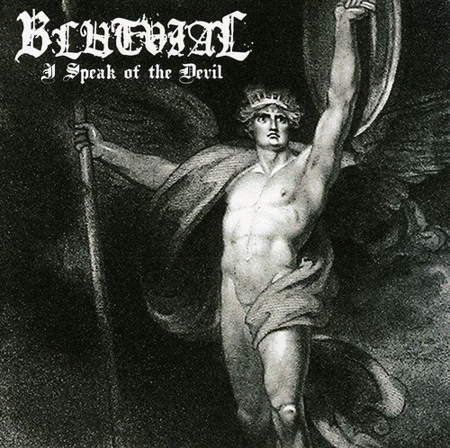 Blutvial/I Speak Of The Devil@Import-Gbr