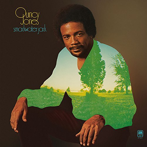 Quincy Jones/Smackwater Jack
