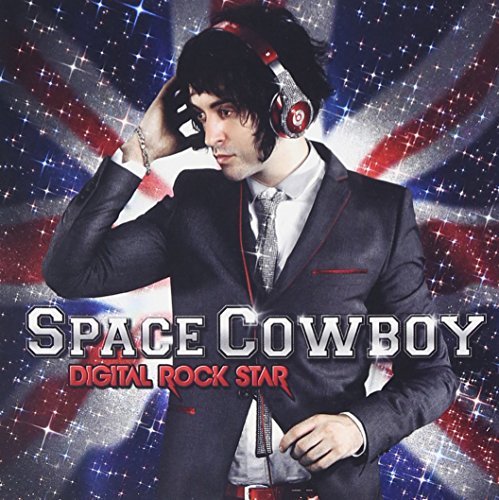 Space Cowboy/Digital Rock Star