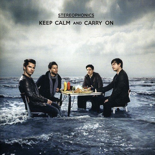 Stereophonics Keep Calm & Carry On 