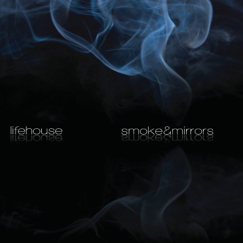 Lifehouse Smoke & Mirrors 