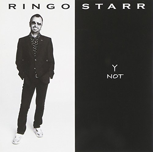 Ringo Starr/Y Not