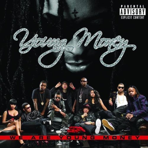 Young Money/We Are Young Money@Explicit Version