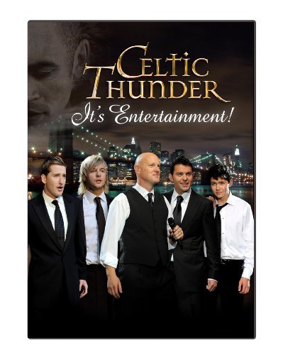 Celtic Thunder/It's Entertainment!@Nr/Ntsc(0)