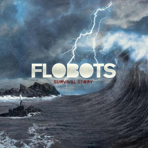 Flobots/Survival Story