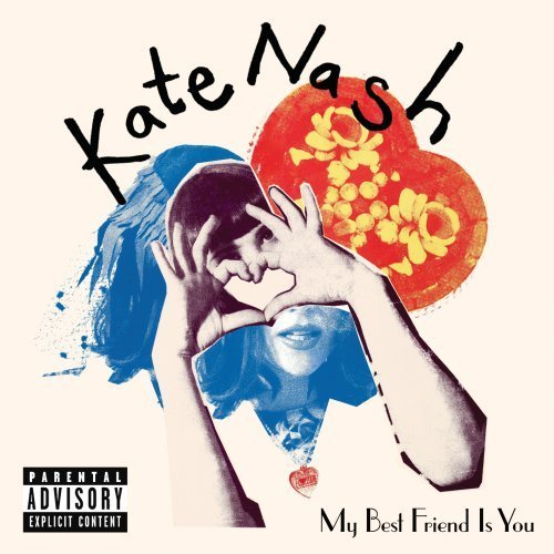 Kate Nash/My Best Friend Is You@Explicit Version