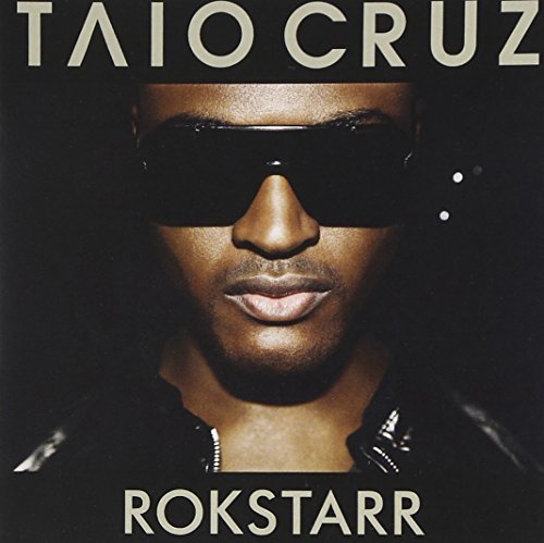 Taio Cruz/Rokstarr