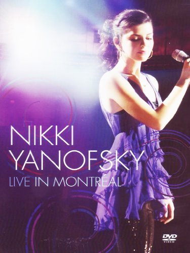 Nikki Yanofsky/Nikki Live In Montreal@Nr/Ntsc(0)