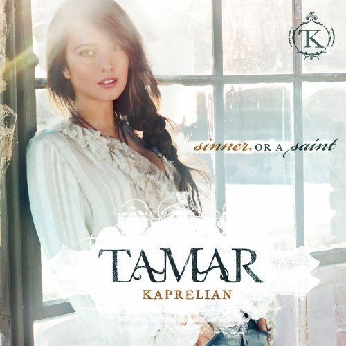 Tamar Kaprelian/Sinner Or A Saint