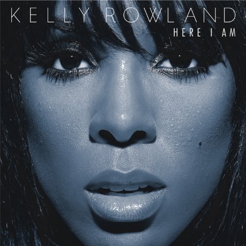 Kelly Rowland Here I Am 