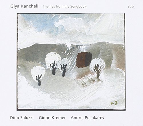 Giya Kancheli/Themes From The Songbook