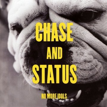 Chase & Status/No More Idols@Import-Gbr