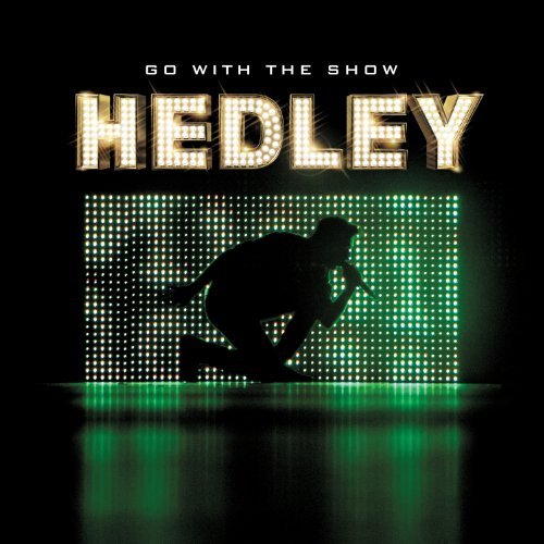 Hedley/Go W/T Show Live@Import-Can@Incl. Dvd