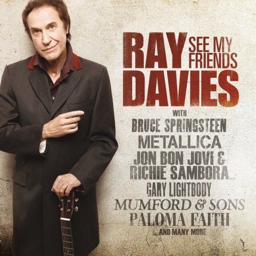 Ray Davies/See My Friends@See My Friends