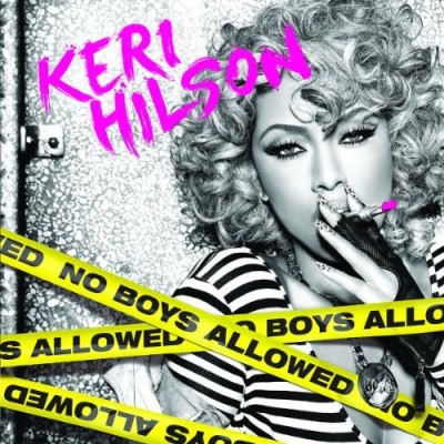Keri Hilson/No Boys Allowed