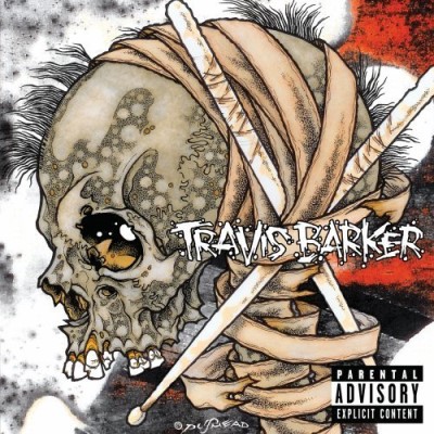 Travis Barker/Give The Drummer Some@Explicit Version