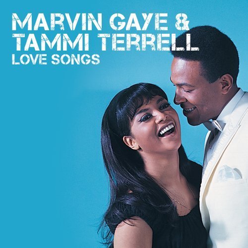 Marvin & Tammi Terrell Gaye/Icon Love Songs