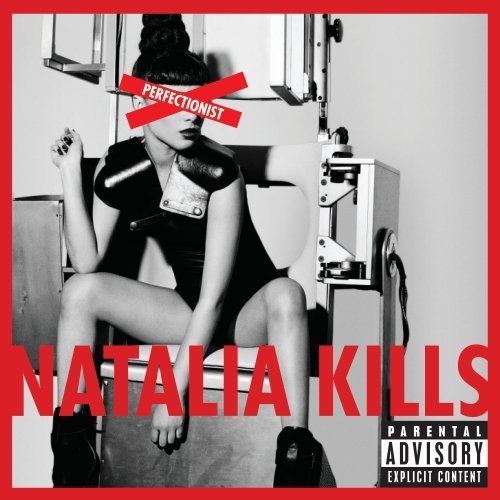 Natalia Kills/Perfectionist@Explicit Version