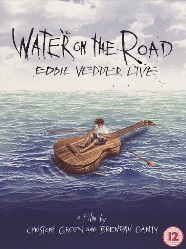 Eddie Vedder Water On The Road 