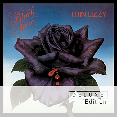 Thin Lizzy/Black Rose: Deluxe Edition@Import-Eu