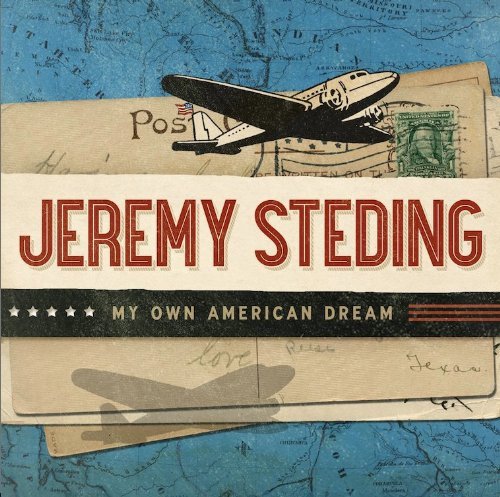 Jeremy Steding/My Own American Dream