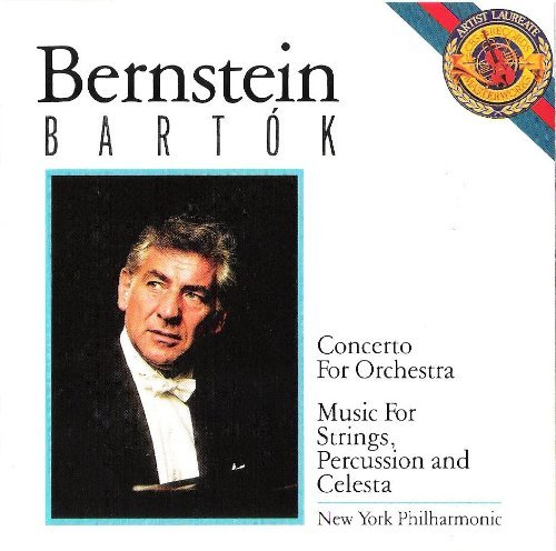 Bela Bartok/Concerto For Orchestra; Music For Strings, Percussion & Celesta@Leonard Bernstein