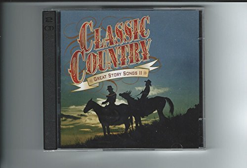 Hank Williams Johnny Horton Lorne Greene Marty Rob Classic Country Great Story Songs 2 