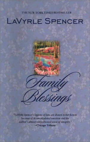 Lavyrle Spencer/Family Blessings