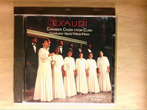 Exaudi (chamber Choir From Cuba) 