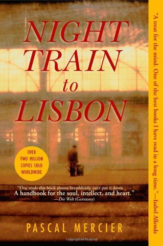 Harshav Barbara Mercier Pascal Night Train To Lisbon A Novel 