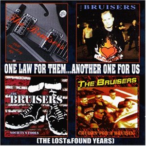 The Bruisers One Law For Them... Another One For Us 
