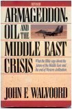 John F. Walvoord/Armageddon, Oil, and the Middle East Crisis@ What the Bible Says about the Future of the Middl@Rev