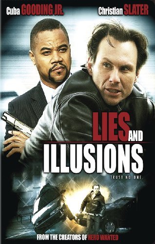 Lies & Illusions/Slater/Gooding/Schultz/Campbel