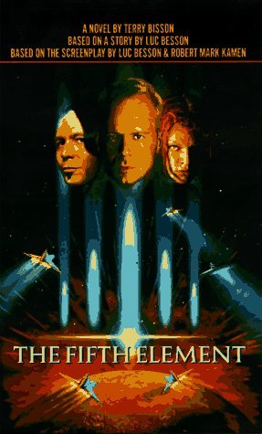 Terry Bisson The Fifth Element A Novel 