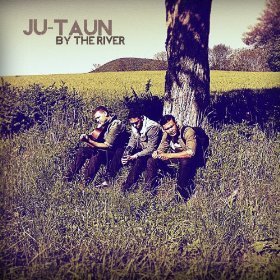 Ju-Taun/By The River (Single)