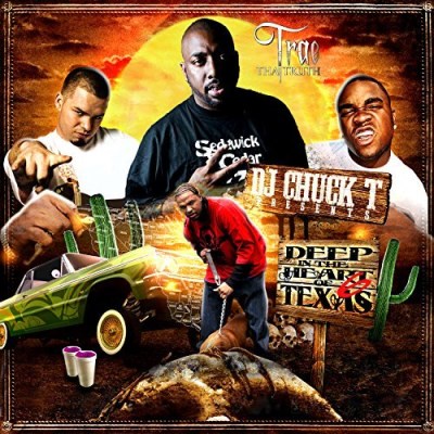 Trae Tha Truth Deep In The Heart Of Texas 6 Explicit Version 