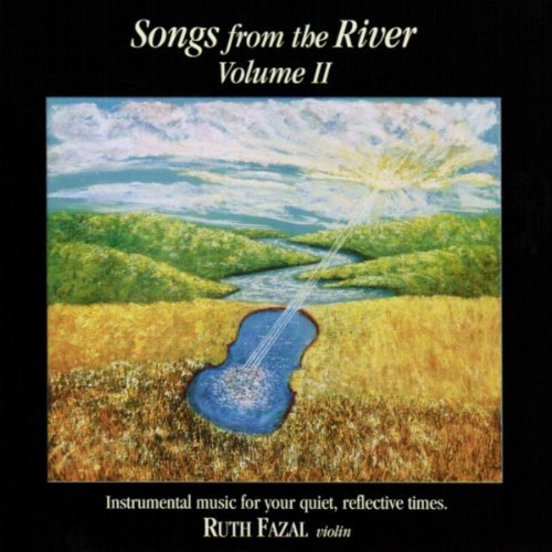 Ruth Fazal Songs From The River Volume Ii 